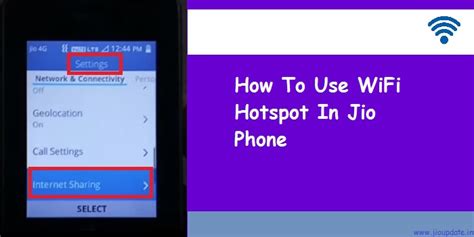 How To Enable And Use WiFi Hotspot In Jio Phone - JioUpdate