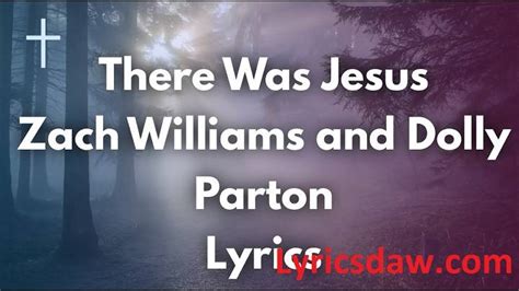 There Was Jesus Lyrics With Video - Dolly Parton |2019 Song