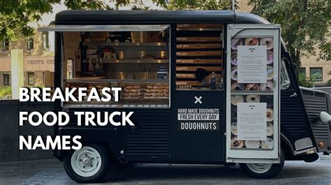 From Catchy to Clever: Food Truck Name Ideas for Success