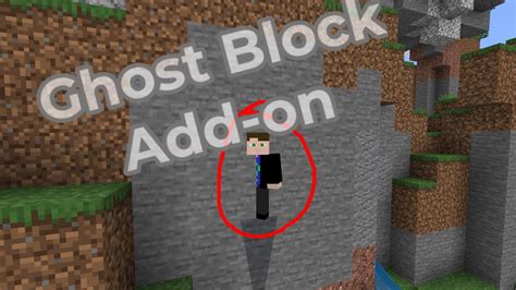 Ghost Block Add-on minecraft bedrock edition - YouTube