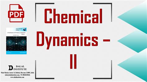 Chemical Dynamics – II - Dalal Institute