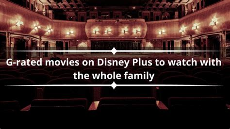 40+ G-rated movies on Disney Plus to watch with the whole family - Legit.ng