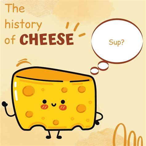 The History of Cheese 🧀 – Professional Moron