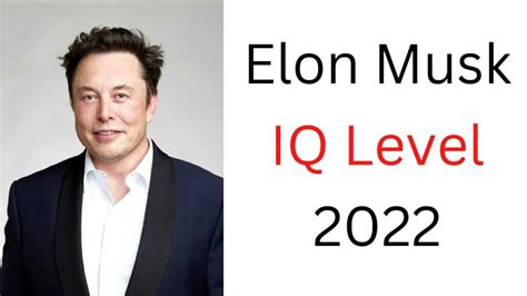 Elon Musk IQ Level 2022 Score | How Smart is Elon Musk?