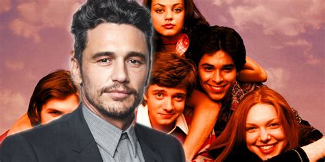 That '70s Show: Which Character James Franco Auditioned For