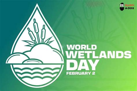 Happy World Wetlands Day Quotes 2024 Theme, Wishes, SMS