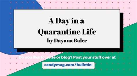 A Day in a Quarantine Life