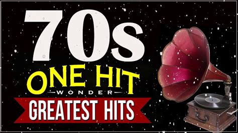 Greatest Hits 1970s One Hits Wonder Of All Time - The Best Of 70s Old ...