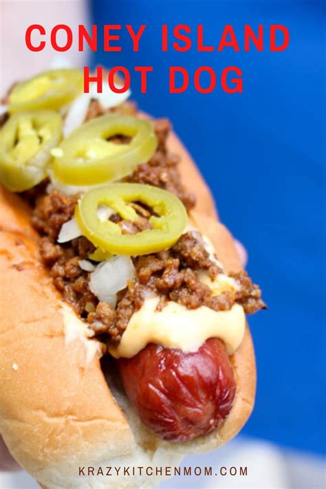 Classic Coney Island Hot Dog | Krazy Kitchen Mom