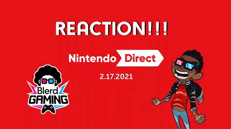 Nintendo Direct 2021 Reaction - Blerd