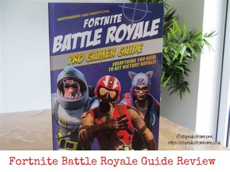 Fortnite Battle Royale Pro Gamer Guide Review - ET Speaks From Home