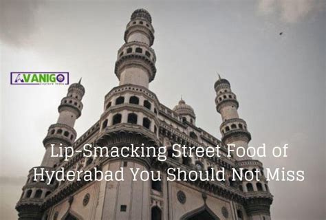 Top 26 Hyderabad Street Food Places - AvaniGo