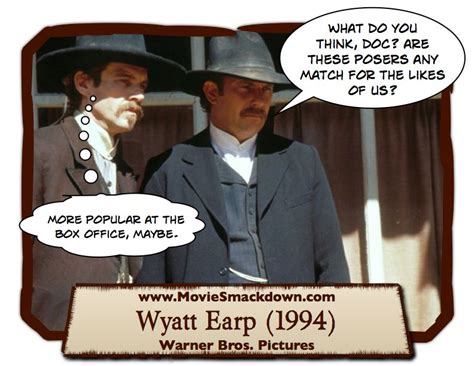 Wyatt Earp Tombstone Quotes