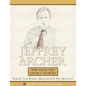 Downloads - pdf: Jeffrey Archer The Selected Short Stories (HarperCollinsAudio) (9780001056299 ...