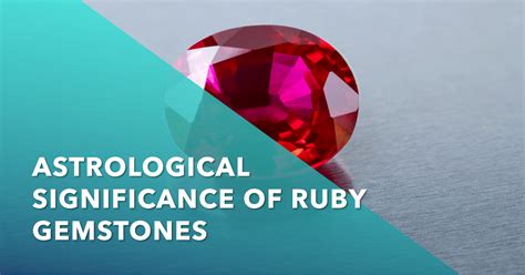 Astrological Significance of Ruby Gemstones