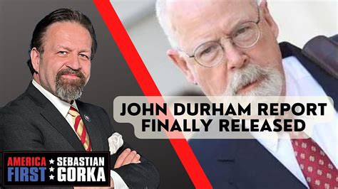 John Durham report finally released. John Solomon with Sebastian Gorka ...