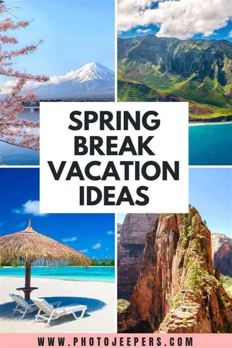 20 US Spring Break Vacation Ideas - PhotoJeepers