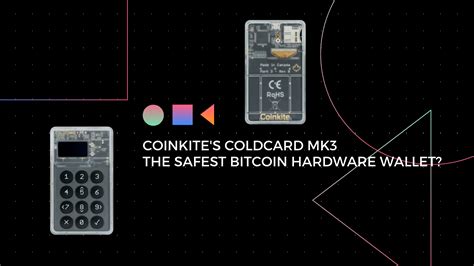 CoinKite’s Coldcard MK3 - The Safest Bitcoin Hardware Wallet? | Verify ...