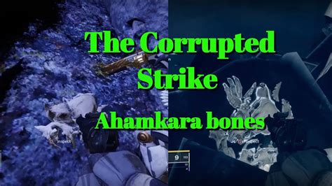 Ahamkara bones corrupted strike locations(Lore Marasenna) Destiny 2 ...