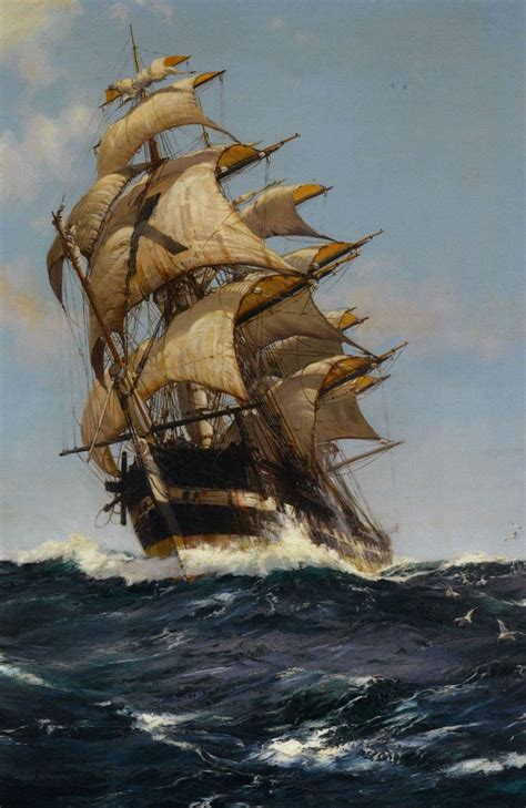 Tall Ships, Montague Dawson, Old Sailing Ships, Sailing Vessel, Ship ...