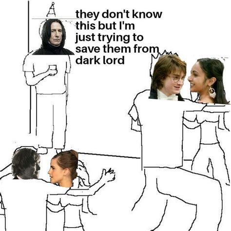 Snape : r/HarryPotterMemes