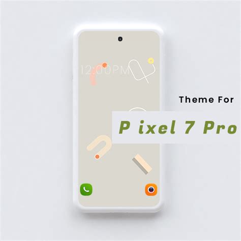 Pixel 7 Pro Theme & Launcher - Apps on Google Play