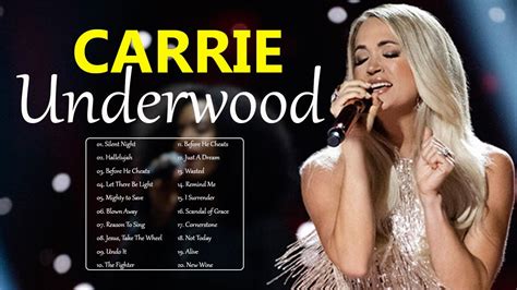 Carrie Underwood - Carrie Underwood Best Worship Songs With Lyrics ...