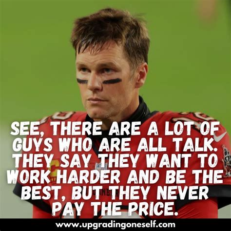 Top 17 Quotes From Tom Brady With Power-Backed Motivation