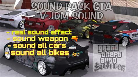 SOUND PACK GTA V FOR GTA SA ANDROID | REALISTIC SOUND EFFECT - YouTube