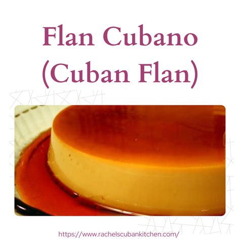 Flan Cubano (Cuban Flan)
