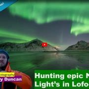 Searching For Northern Lights on Lofoten | 68 North