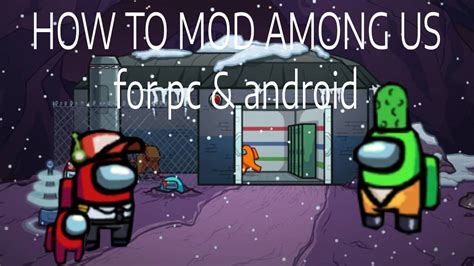 How to *MOD* AMONG US (completely custom skins?!) [PC & ANDROID] - YouTube