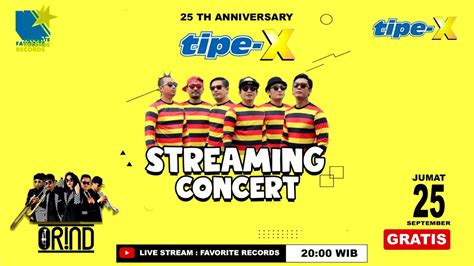 Tipe-X 25th Anniversary Streaming Concert - YouTube