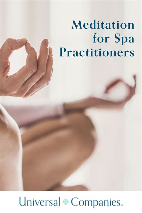 Meditation for Spa Practitioners | Spa, Practitioner, Meditation