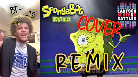 @verbalase Spongebob Solo 2 Cover REMIX || Cartoon Beatbox Battles - YouTube