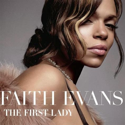 Faith Evans - The First Lady Lyrics and Tracklist | Genius