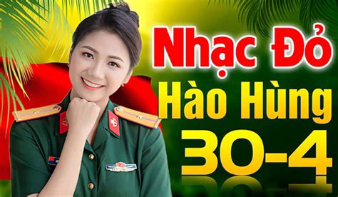 10 bài hát nhạc đỏ cách mạng hay nhất mọi thời đại