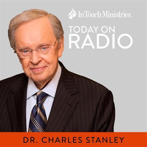 Daily Radio Program with Charles Stanley - In Touch Ministries by Dr. Charles Stanley on Apple ...