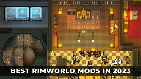 The 10 Best RimWorld Mods in 2023 - KeenGamer