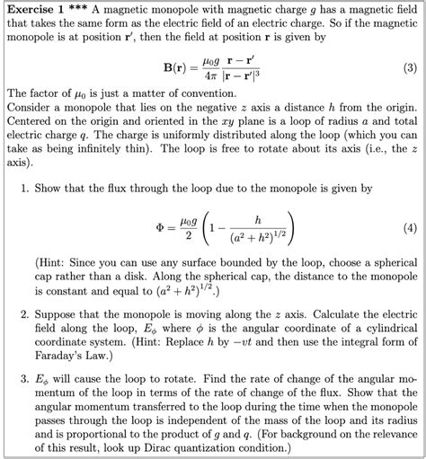 Solved Exercise 1 *** A magnetic monopole with magnetic | Chegg.com