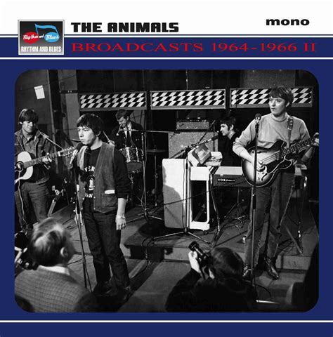 THE ANIMALS COMPLETE LIVE BROADCASTS Volume Two 1964 – 1966 2CD ...