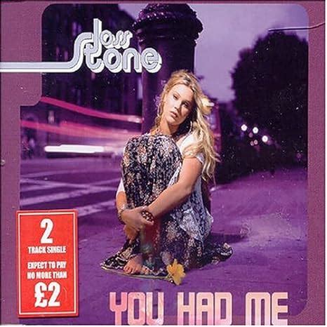 You Had Me Pt.1: Stone, Joss: Amazon.ca: Music