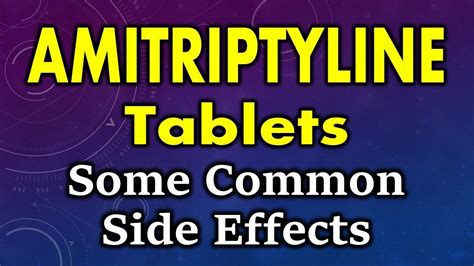 Amitriptyline side effects | side effects of amitriptyline | amitriptyline tablet side effects ...