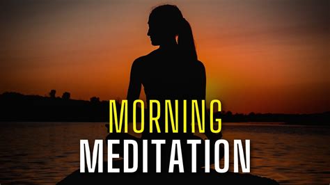 Guided Morning Meditation: 10 Min Best Start to the Day - YouTube