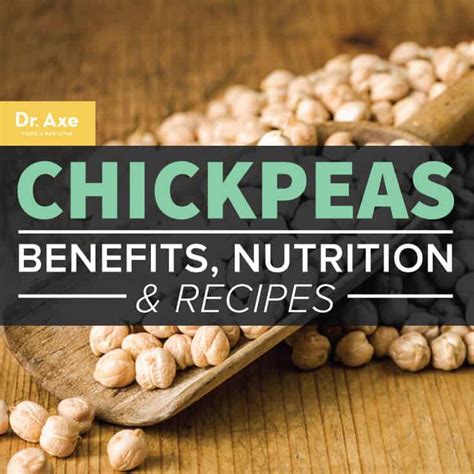 Chickpeas Nutrition, Benefits, & Recipes