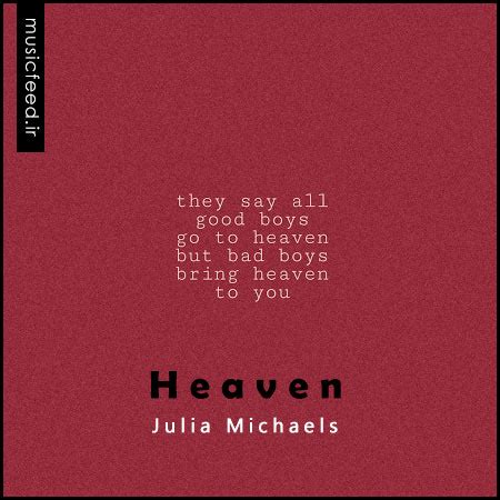 دانلود آهنگ Julia Michaels به نام Heaven