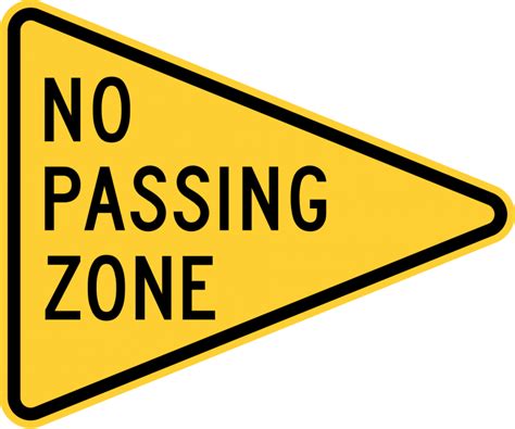 W14-3 NO PASSING ZONE - Signs & Safety Devices