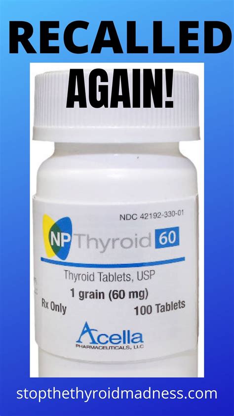 NP Thyroid by Acella has once again been recalled! - Stop The Thyroid Madness