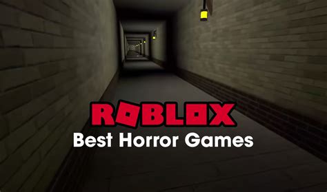 Best Roblox Horror Games List