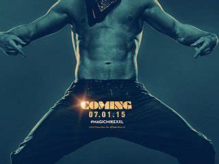 Magic Mike XXL Poster: Released! Provocative! - The Hollywood Gossip